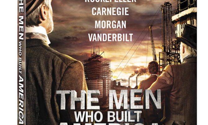 The-Men-Who-Built-America