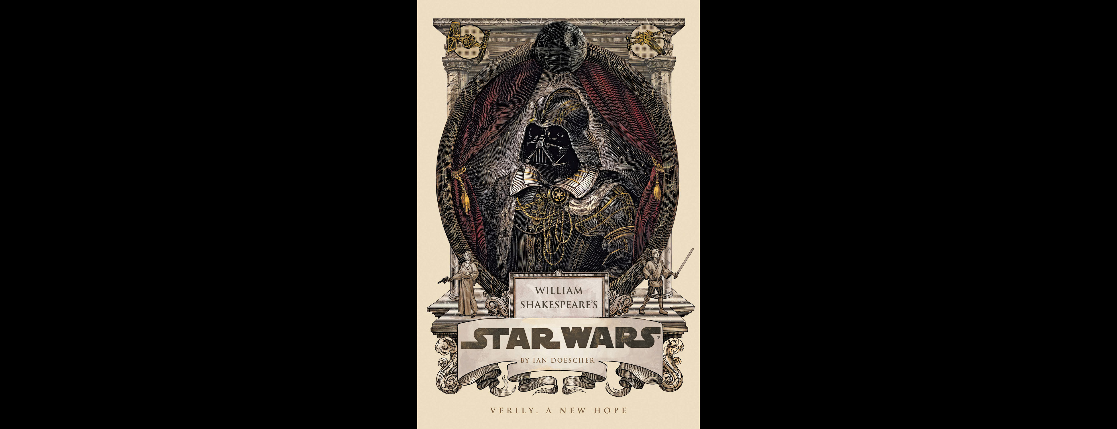 Шекспир звезда. Звёздные войны Шекспира. William Shakespeare’s Star Wars by Ian Doesher (. Ian Doescher Luke Hamlet. William Shakespeare’s Empire Striketh back by Ian Doesher (Hardcover. Uk. En).