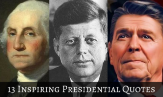 Our Favorite Presidential Quotes - American Profile